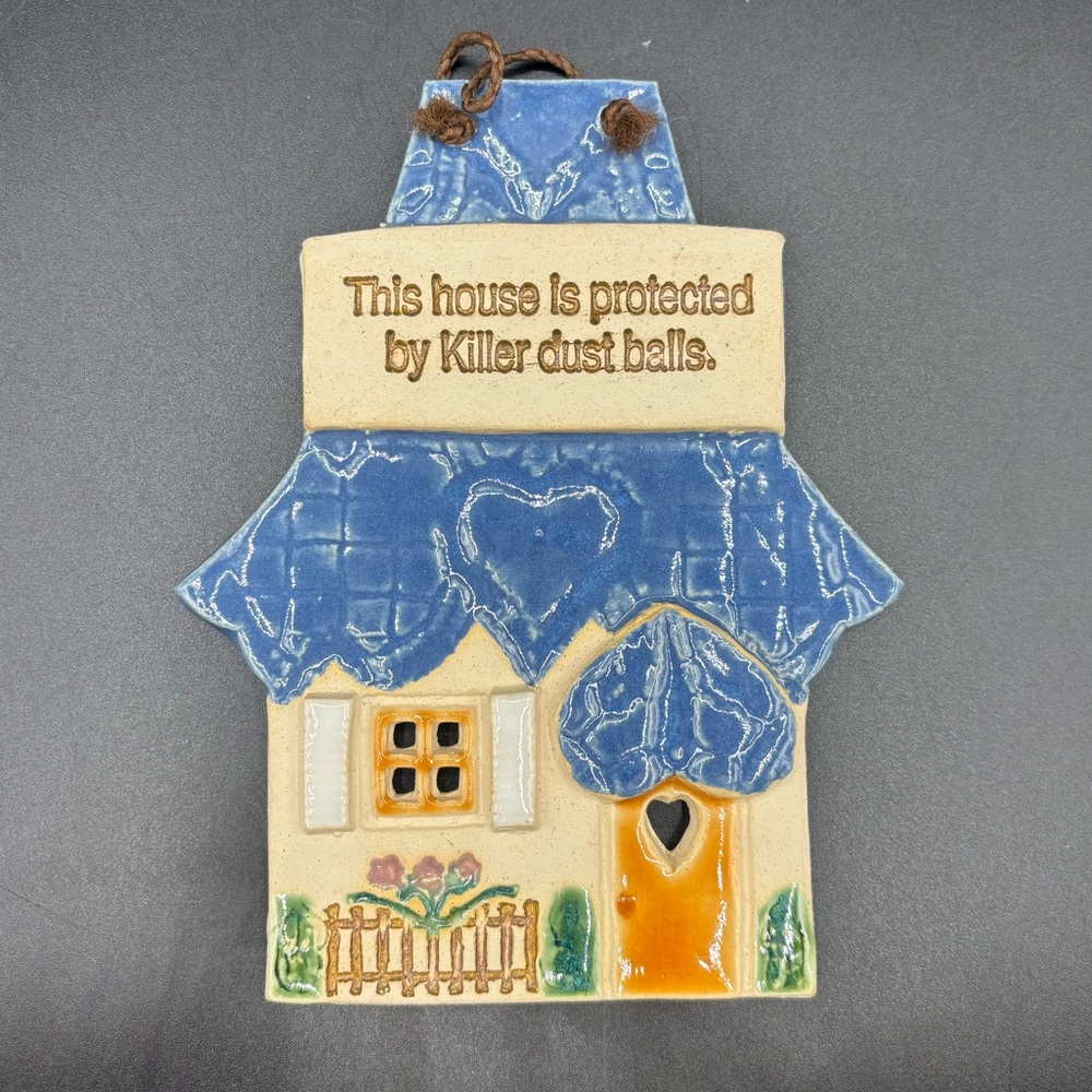 Vintage Smoky Mountain Pottery House Hanging 1985 Protected By Killer Dust Balls